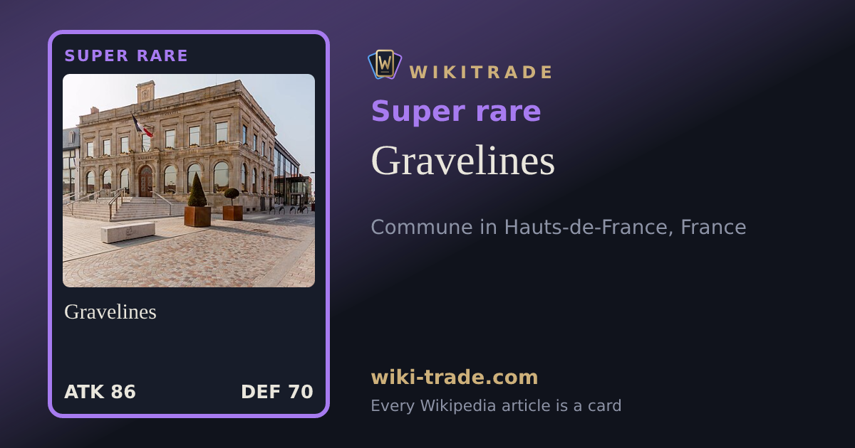 Gravelines — Super rare card