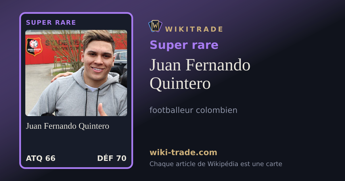 Juan Fernando Quintero — carte Super rare