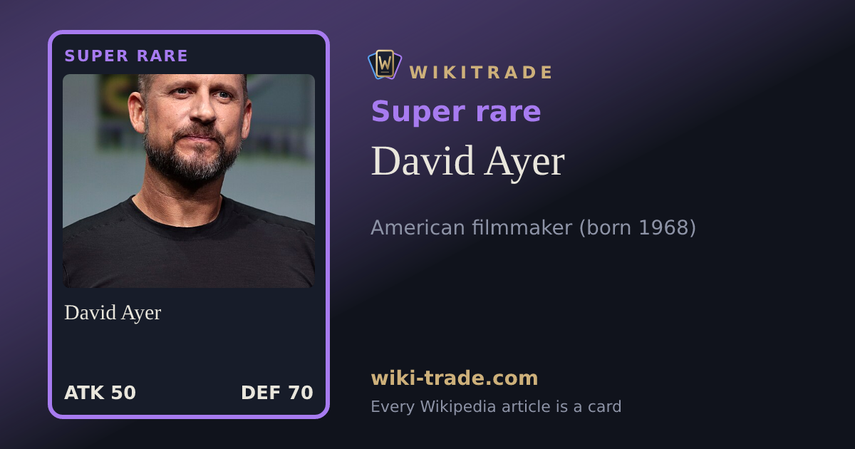 David Ayer — Super rare card