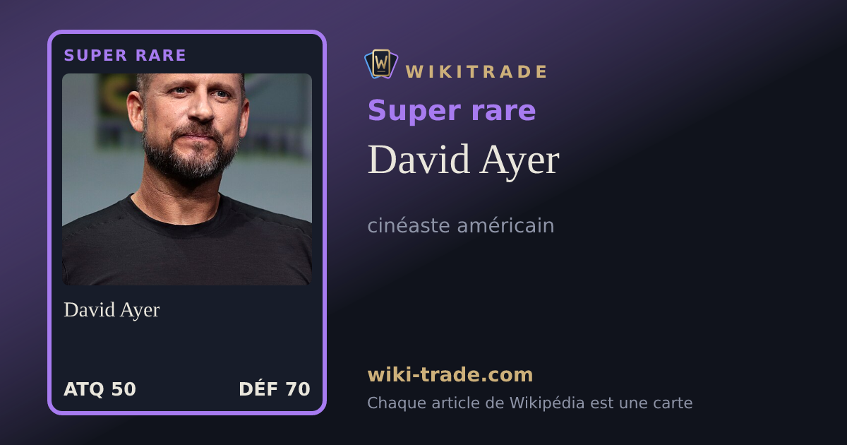 David Ayer — carte Super rare