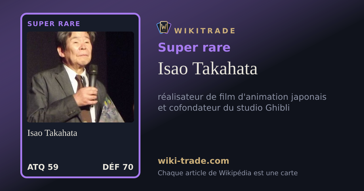 Isao Takahata — carte Super rare