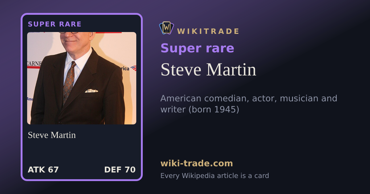 Steve Martin — Super rare card