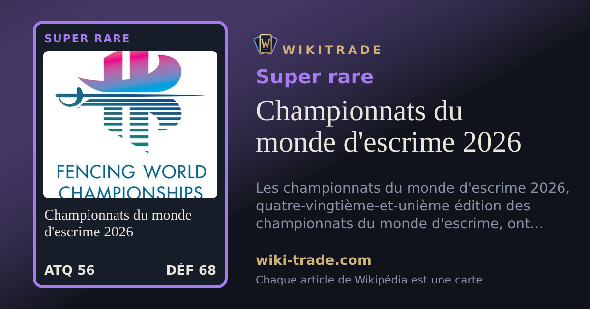 Championnats du monde d'escrime 2026 — carte Super rare