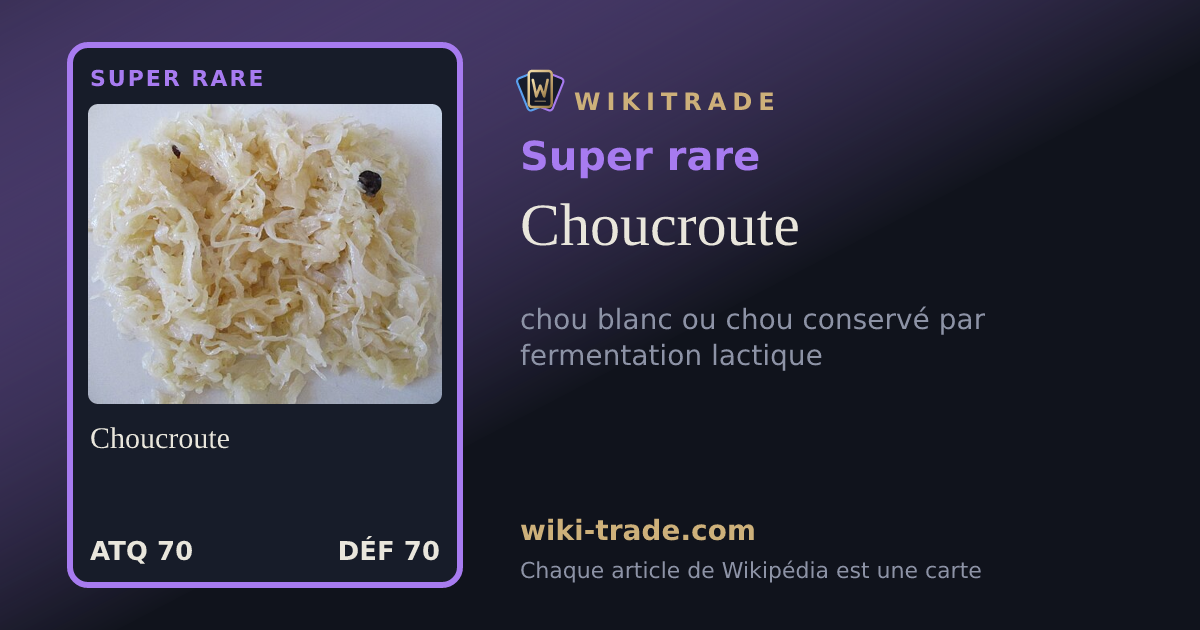 Choucroute — carte Super rare