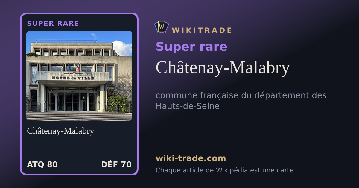 Châtenay-Malabry — carte Super rare