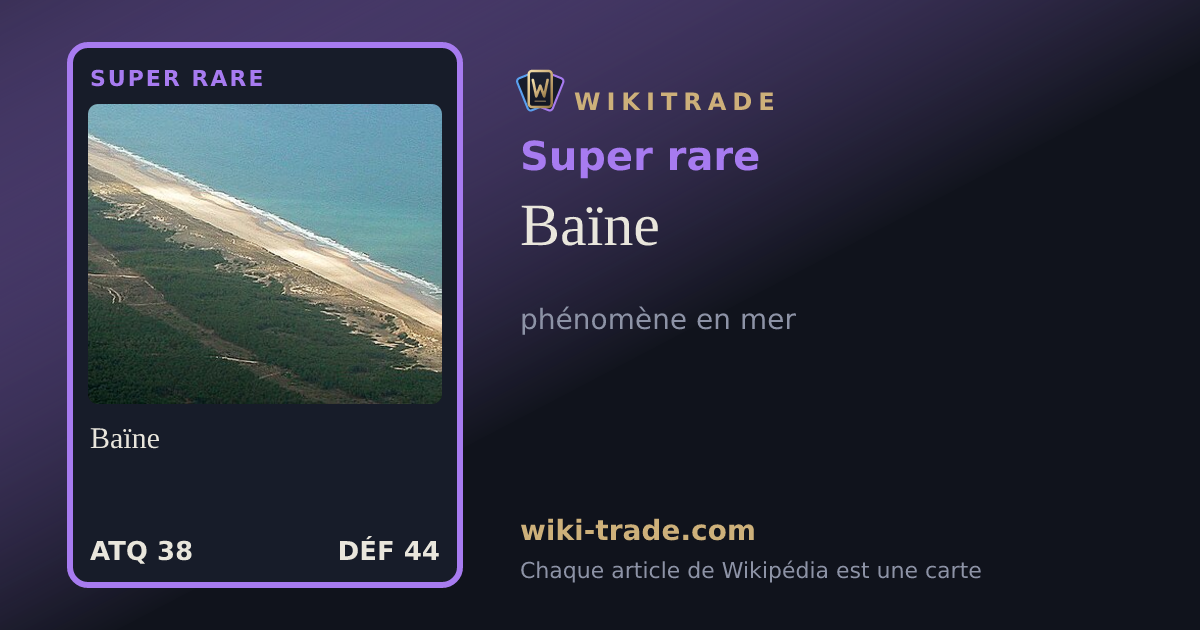 Baïne — carte Super rare