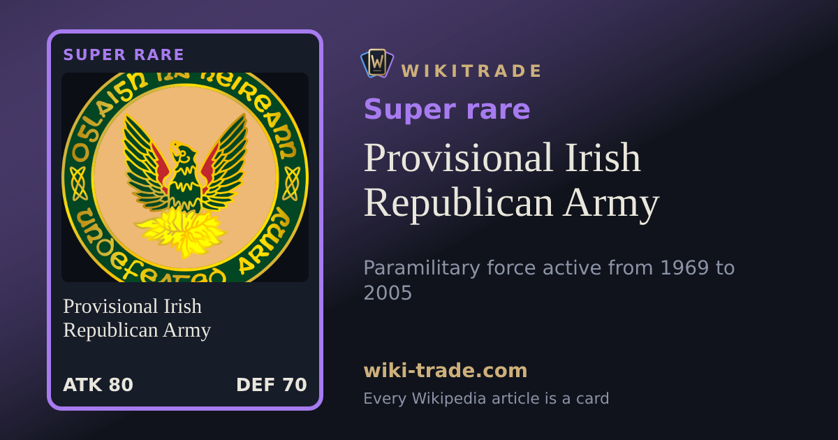 Provisional Irish Republican Army — Super rare card