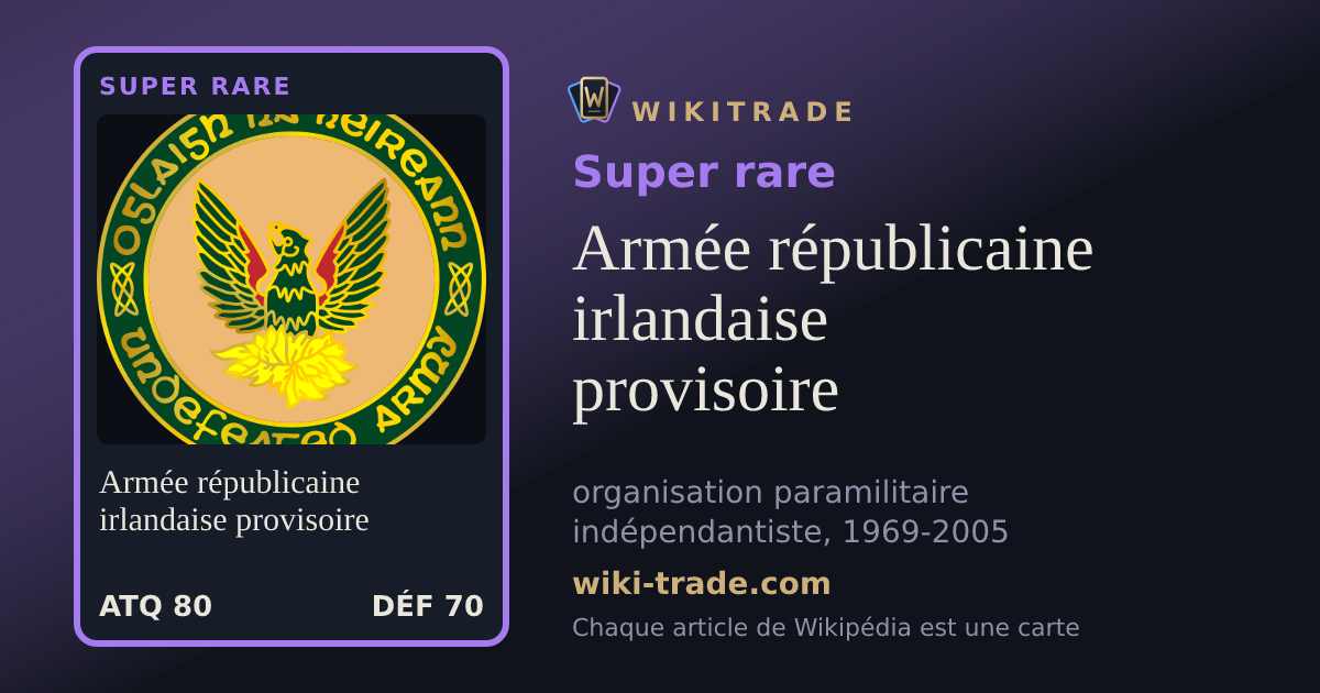 Armée républicaine irlandaise provisoire — carte Super rare