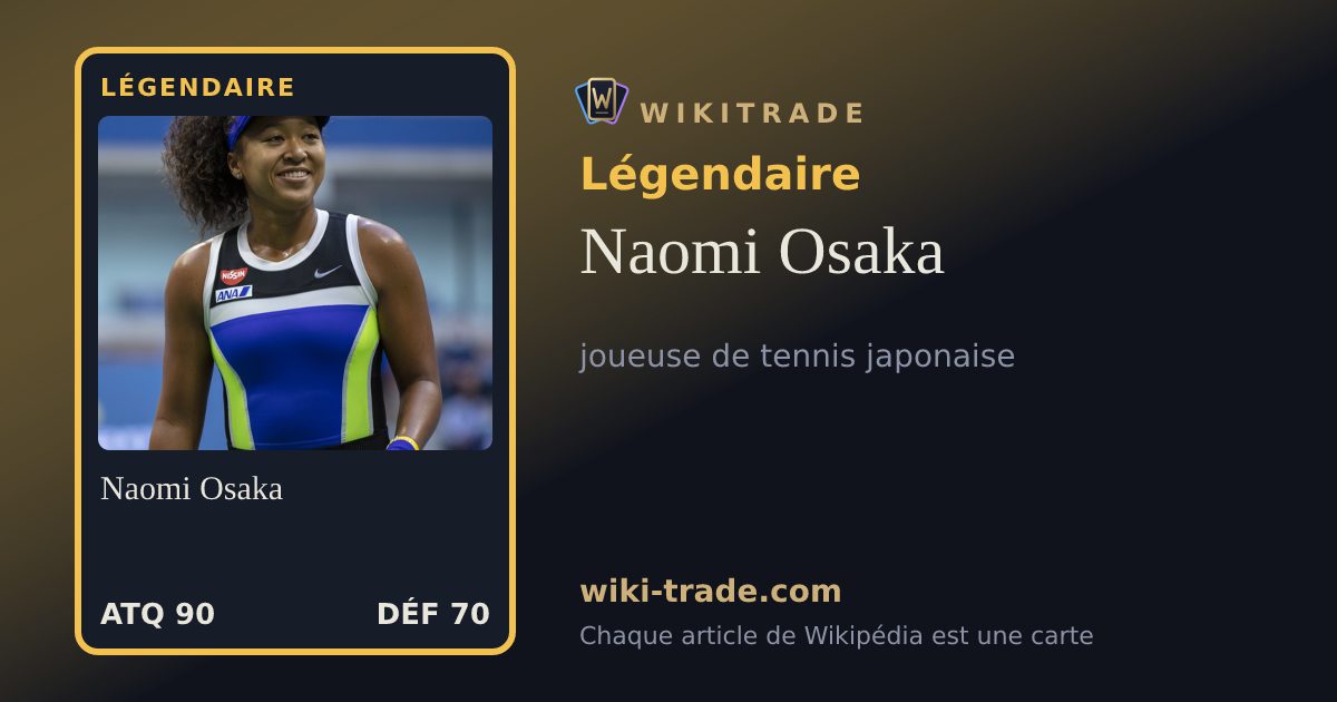 Naomi Osaka — carte Légendaire