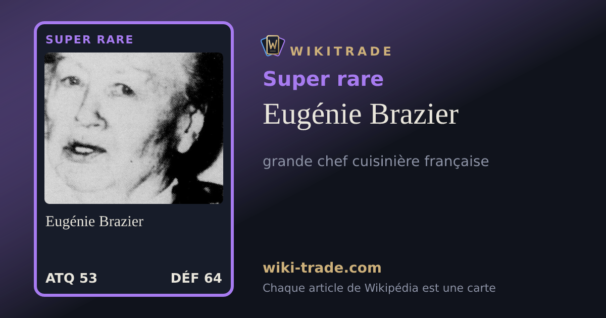 Eugénie Brazier — carte Super rare