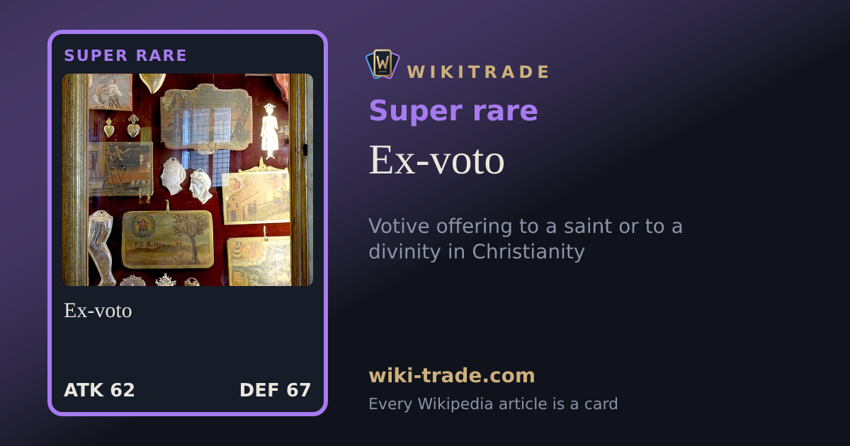 Ex-voto — Super rare card