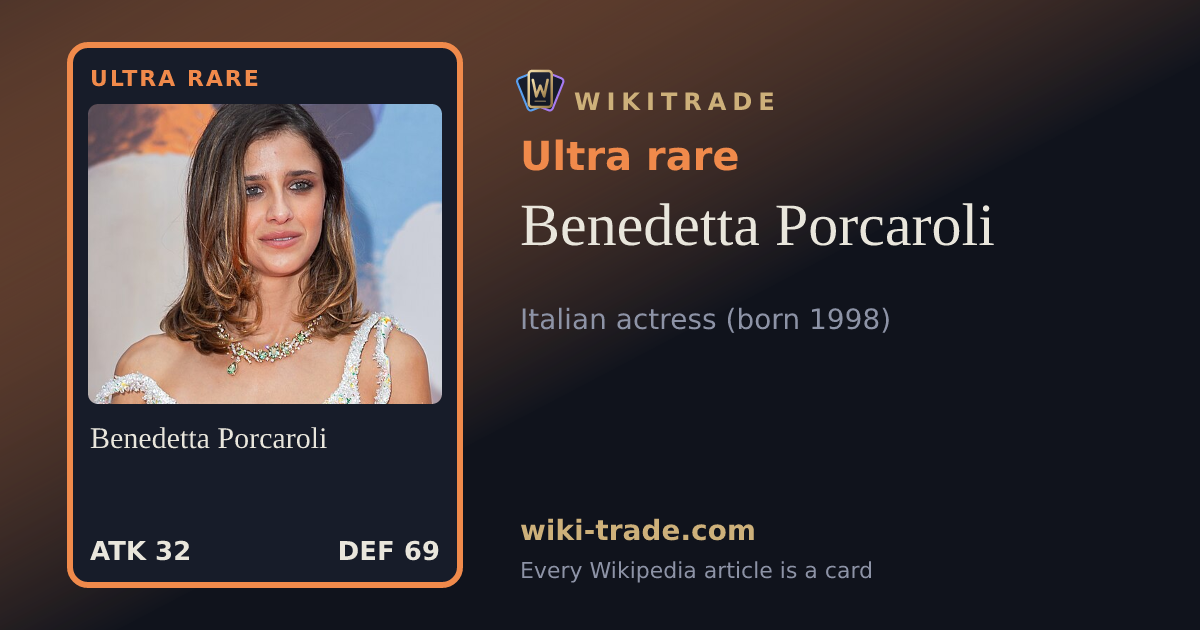 Benedetta Porcaroli — Ultra rare card