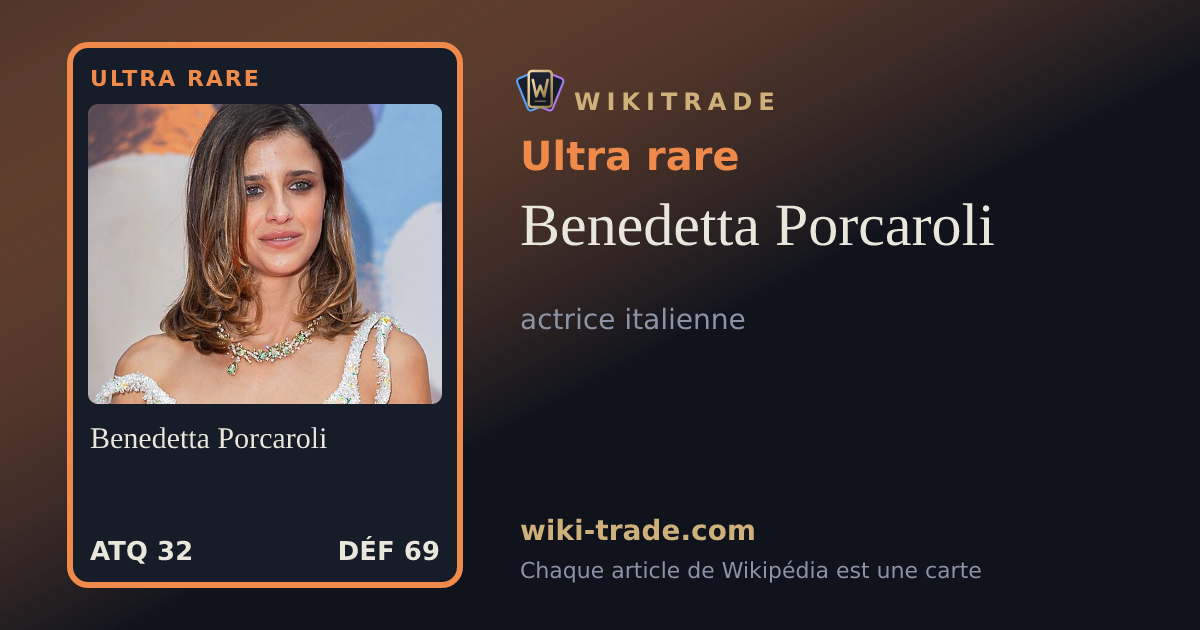 Benedetta Porcaroli — carte Ultra rare