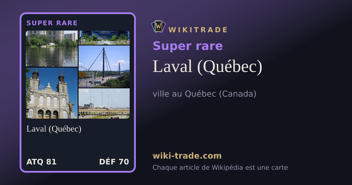 Laval (Québec) — carte Super rare