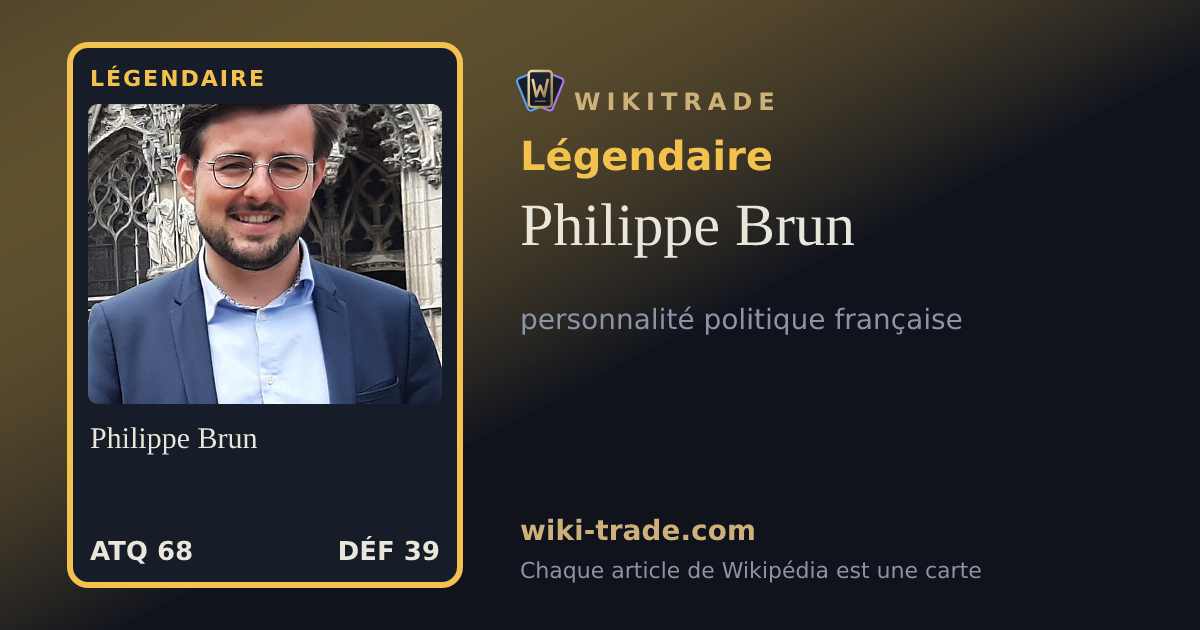 Philippe Brun — carte Légendaire