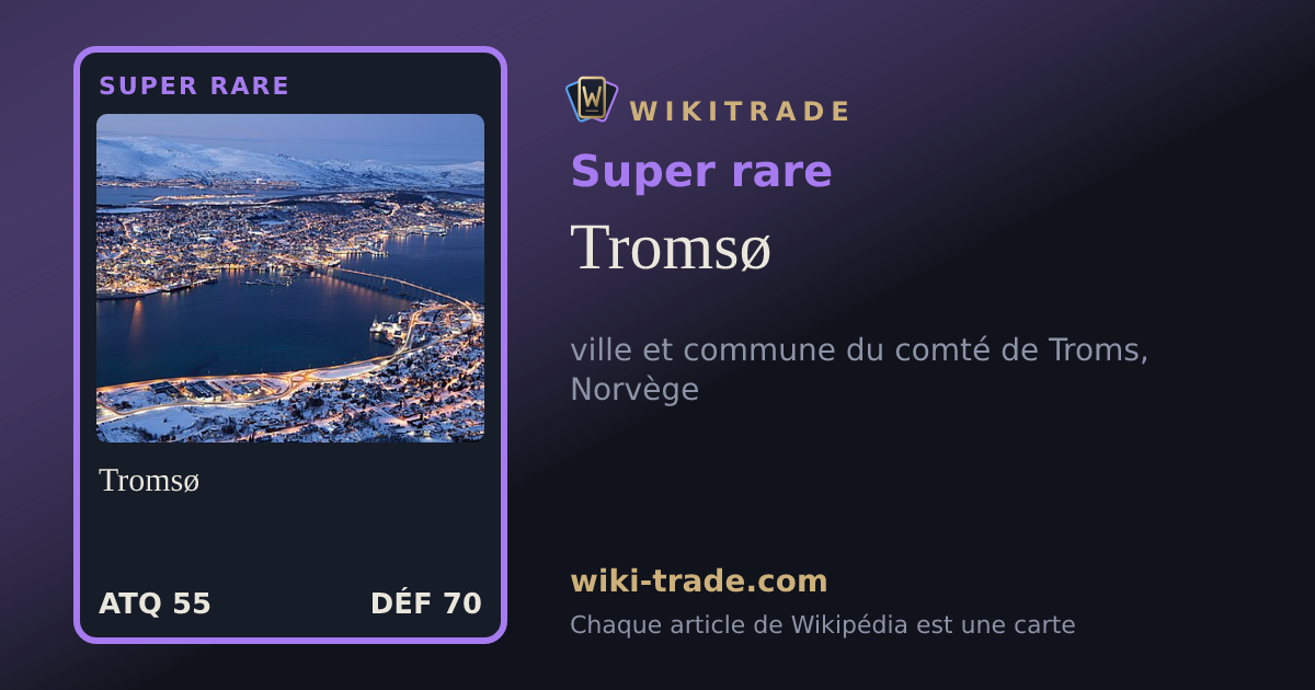 Tromsø — carte Super rare