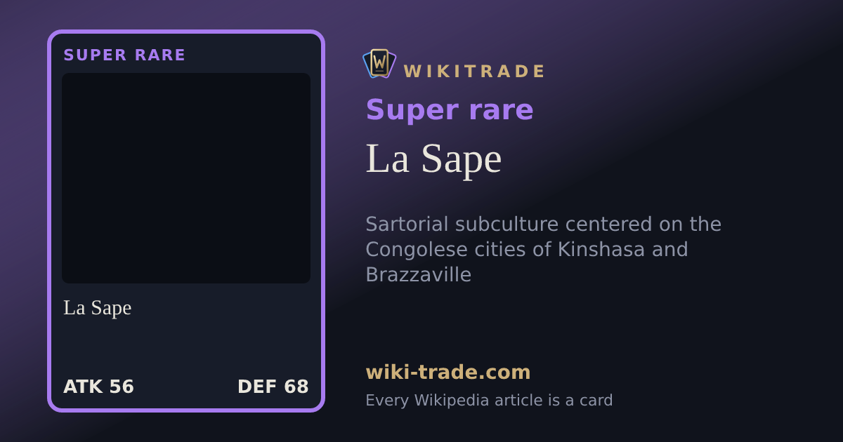 La Sape — Super rare card