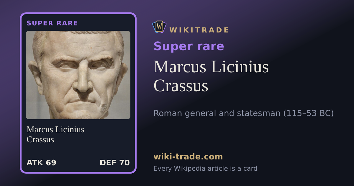Marcus Licinius Crassus — Super rare card