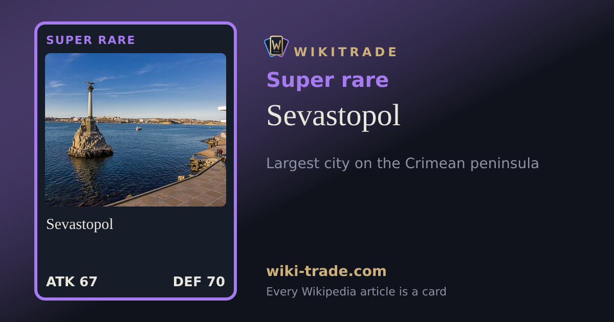 Sevastopol — Super rare card