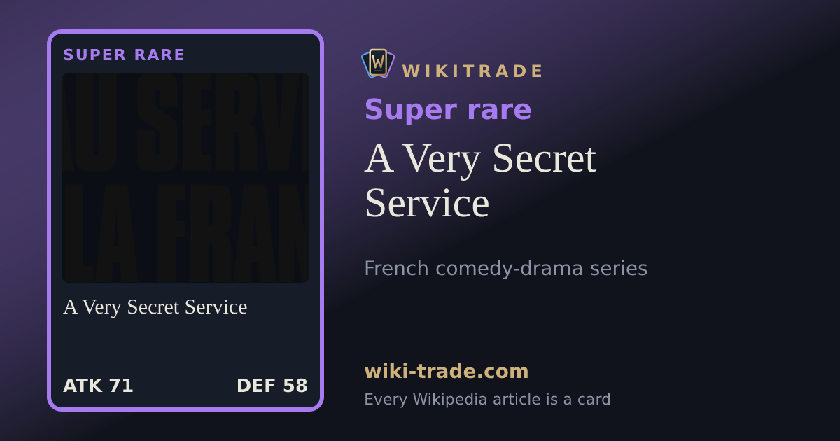 A Very Secret Service — Super rare card
