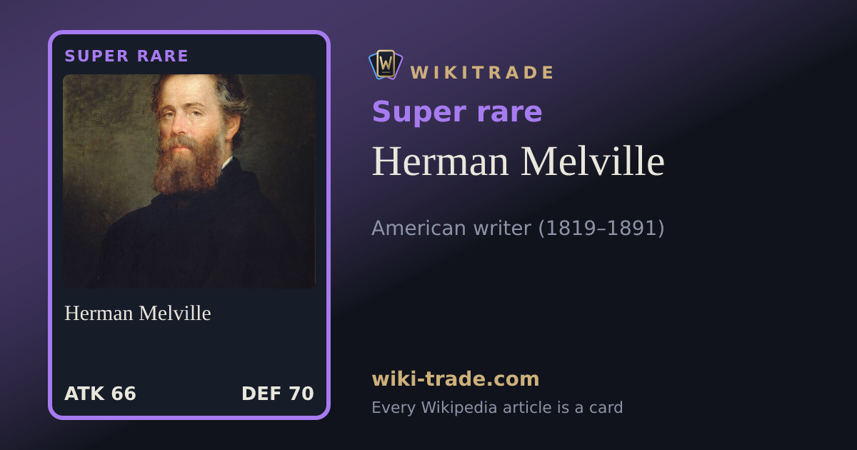 Herman Melville — Super rare card