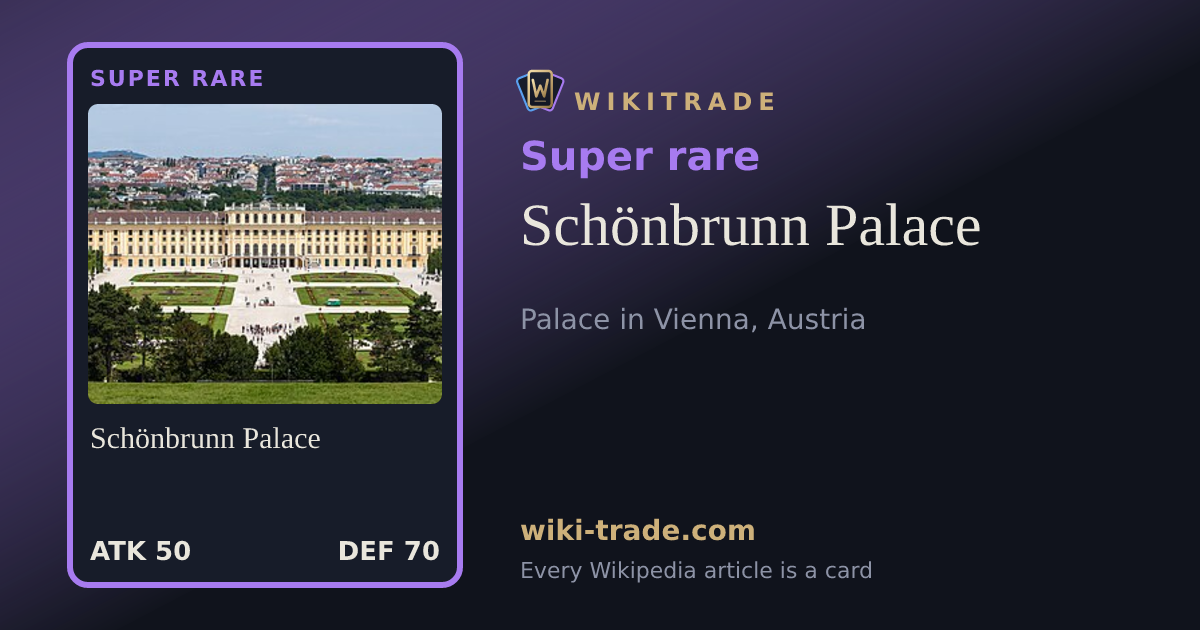 Schönbrunn Palace — Super rare card