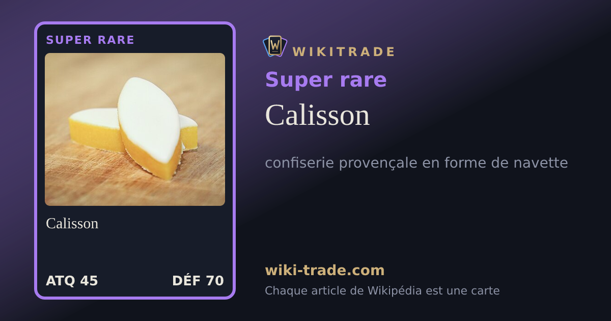 Calisson — carte Super rare