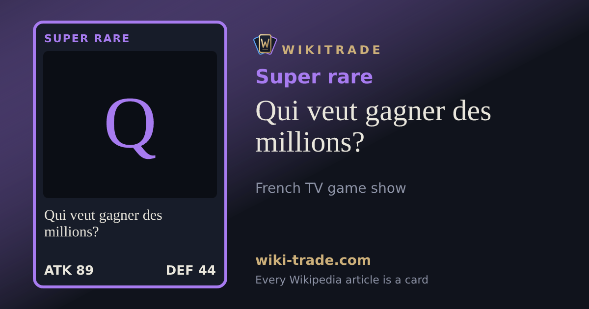 Qui veut gagner des millions? — Super rare card