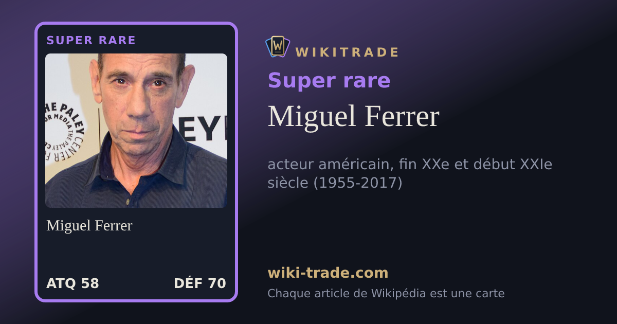 Miguel Ferrer — carte Super rare
