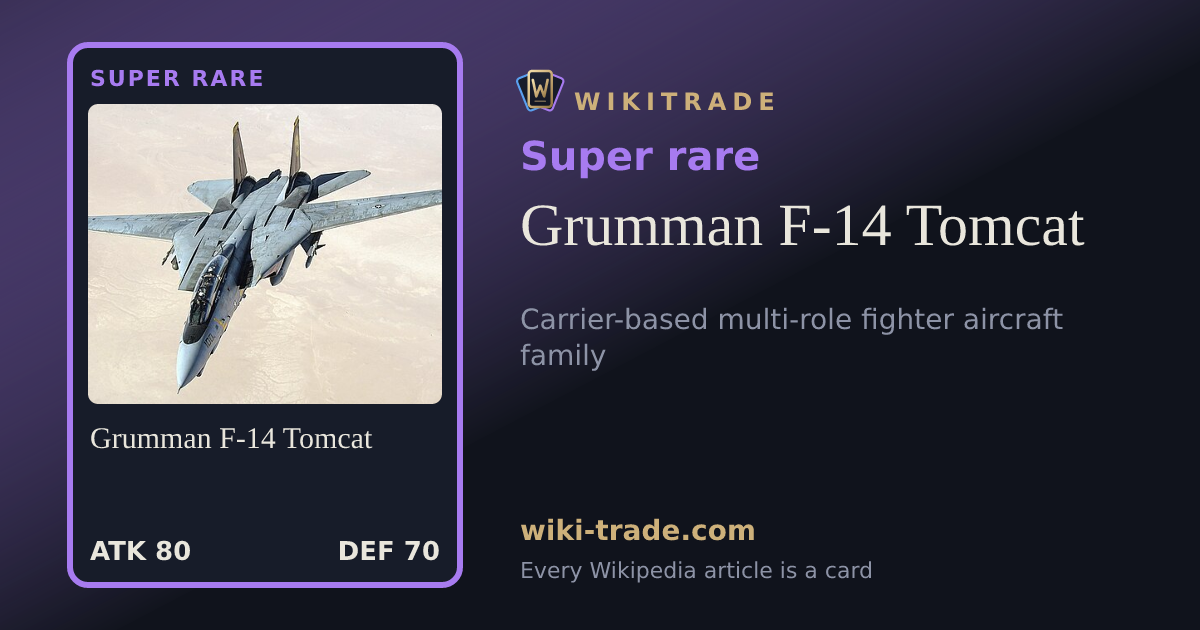 Grumman F-14 Tomcat — Super rare card
