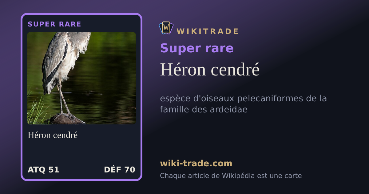 Héron cendré — carte Super rare
