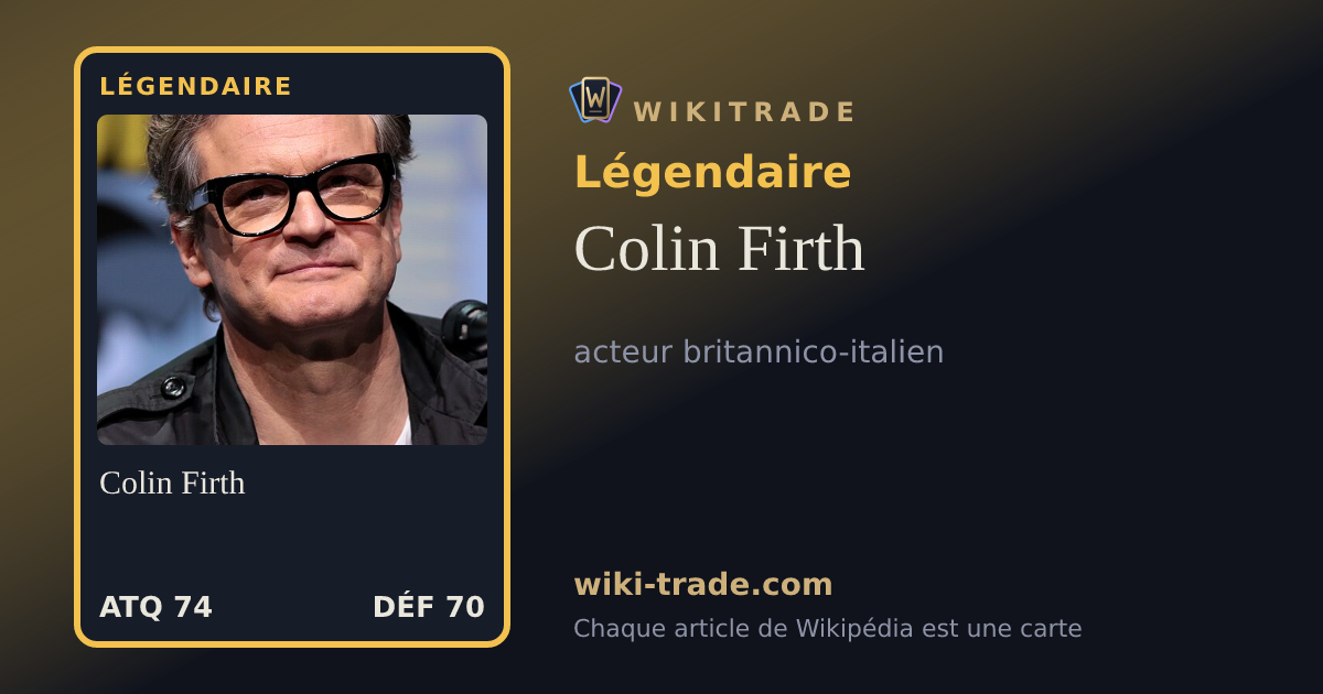Colin Firth — carte Légendaire