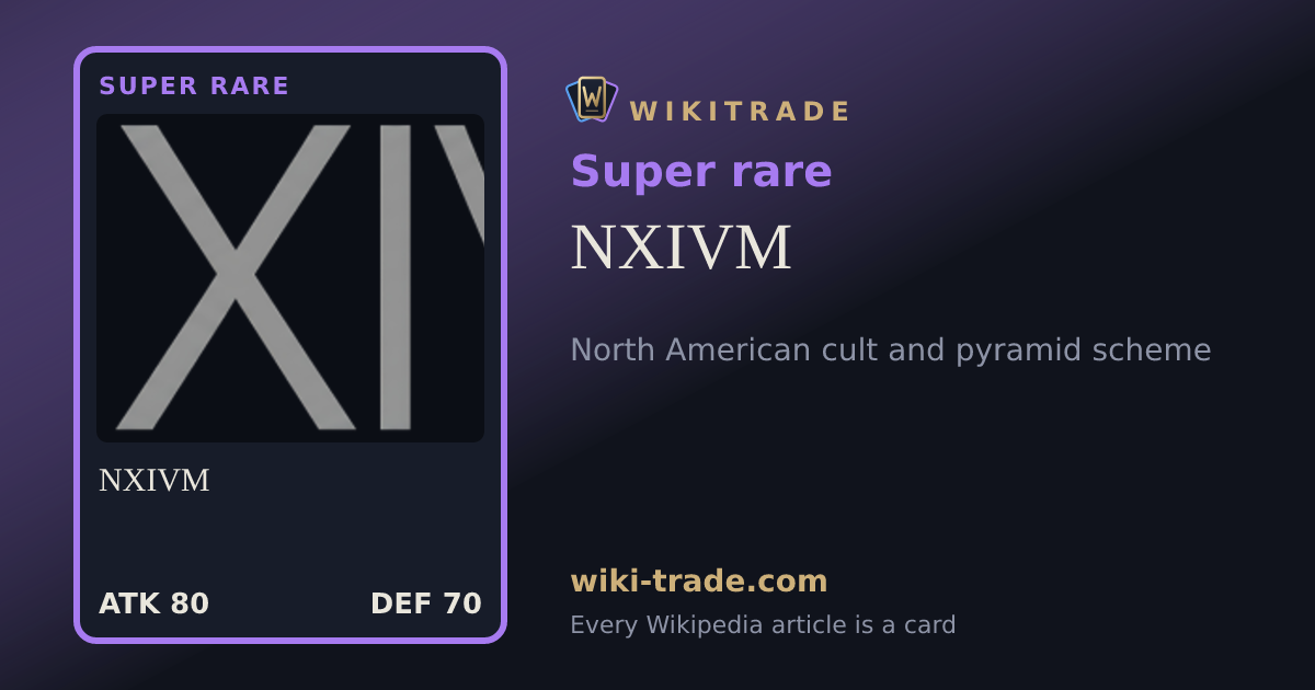 NXIVM — Super rare card