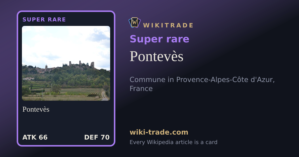 Pontevès — Super rare card