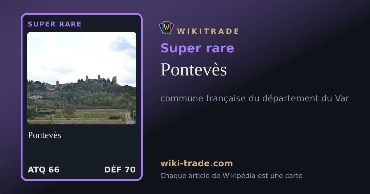 Pontevès — carte Super rare