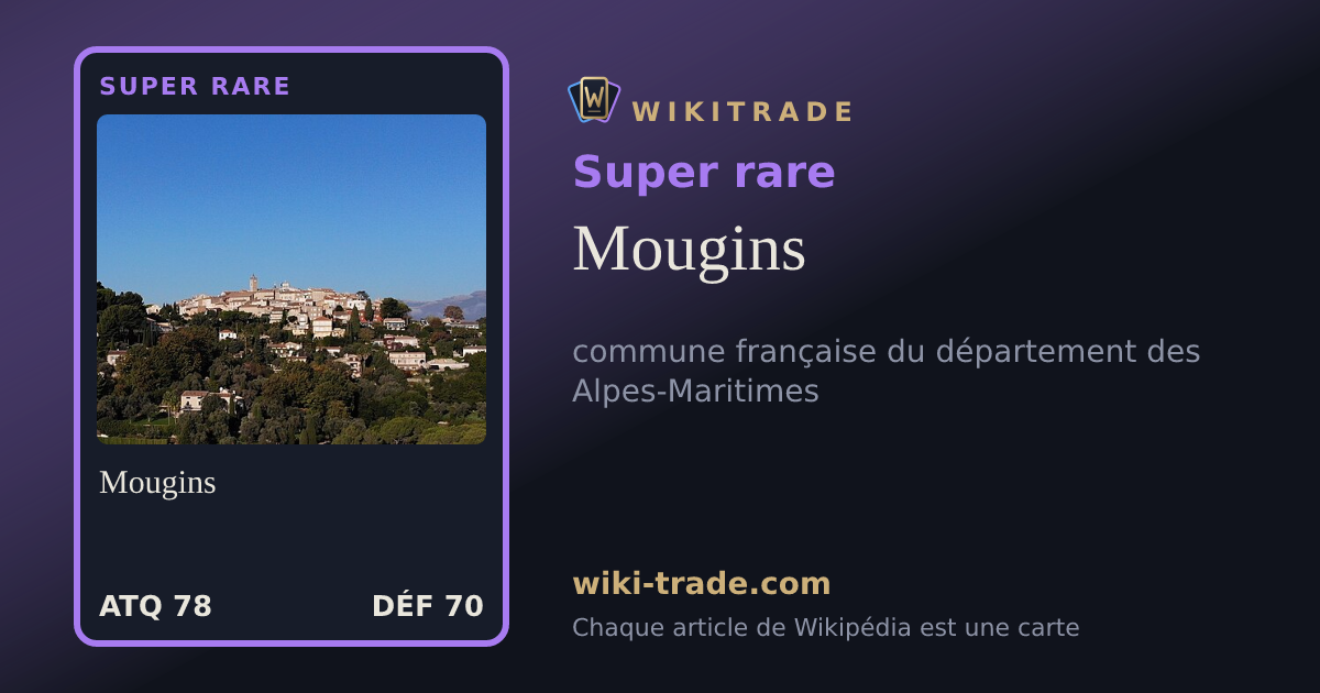 Mougins — carte Super rare
