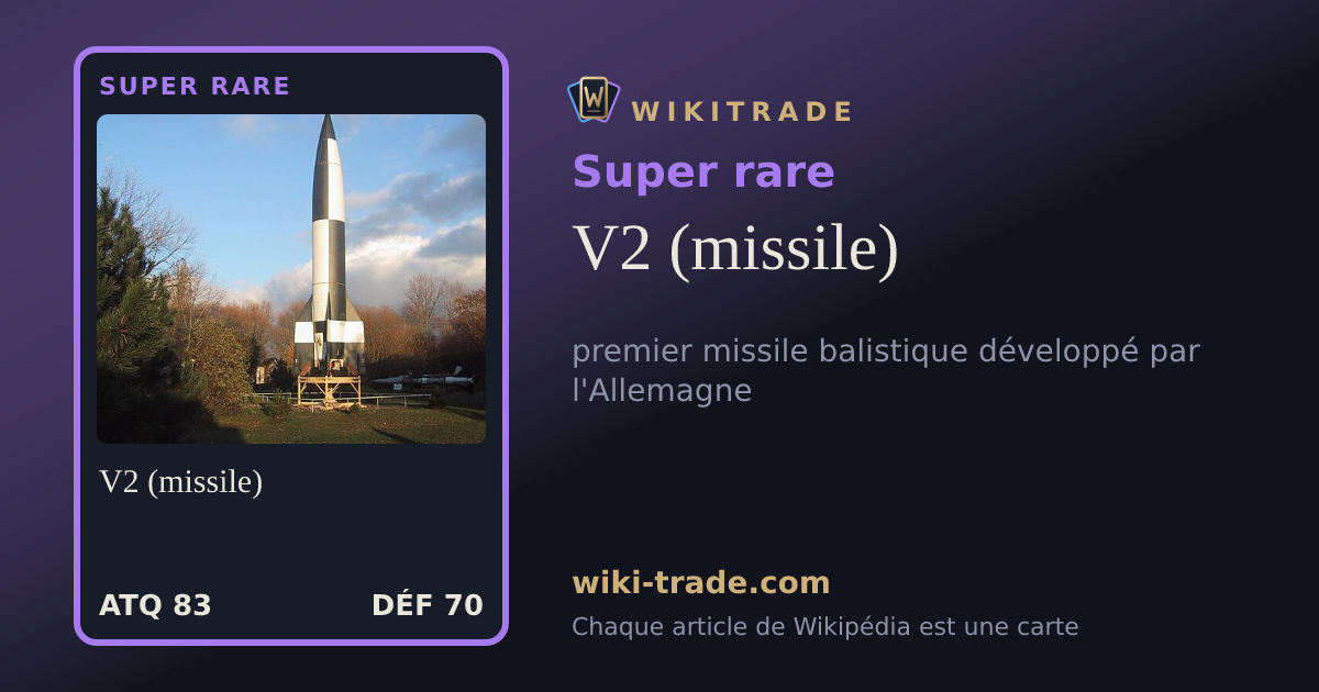V2 (missile) — carte Super rare