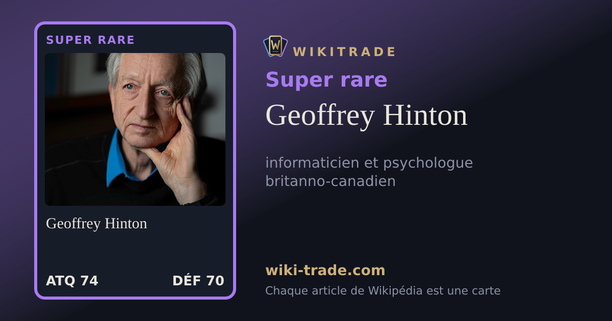 Geoffrey Hinton — carte Super rare