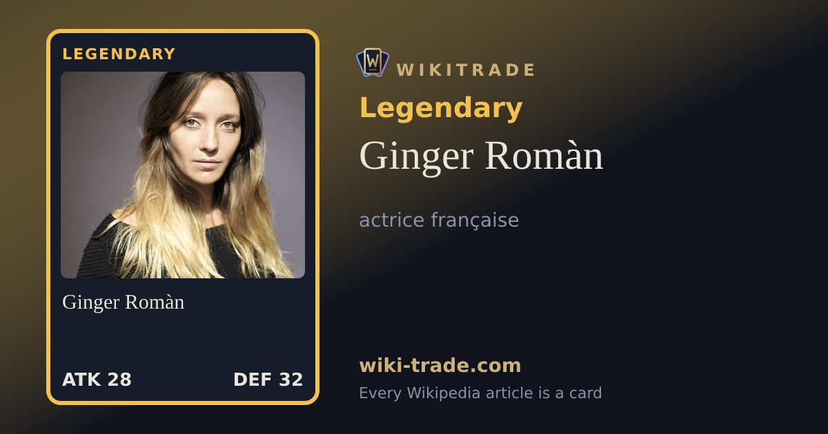 Ginger Romàn — Legendary card