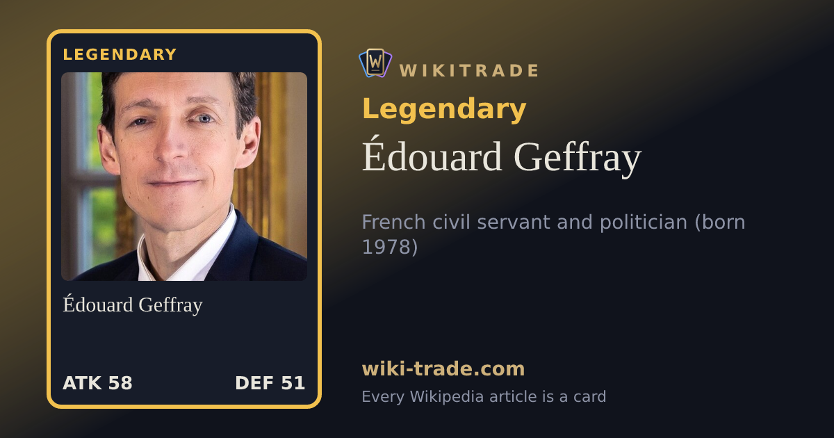Édouard Geffray — Legendary card