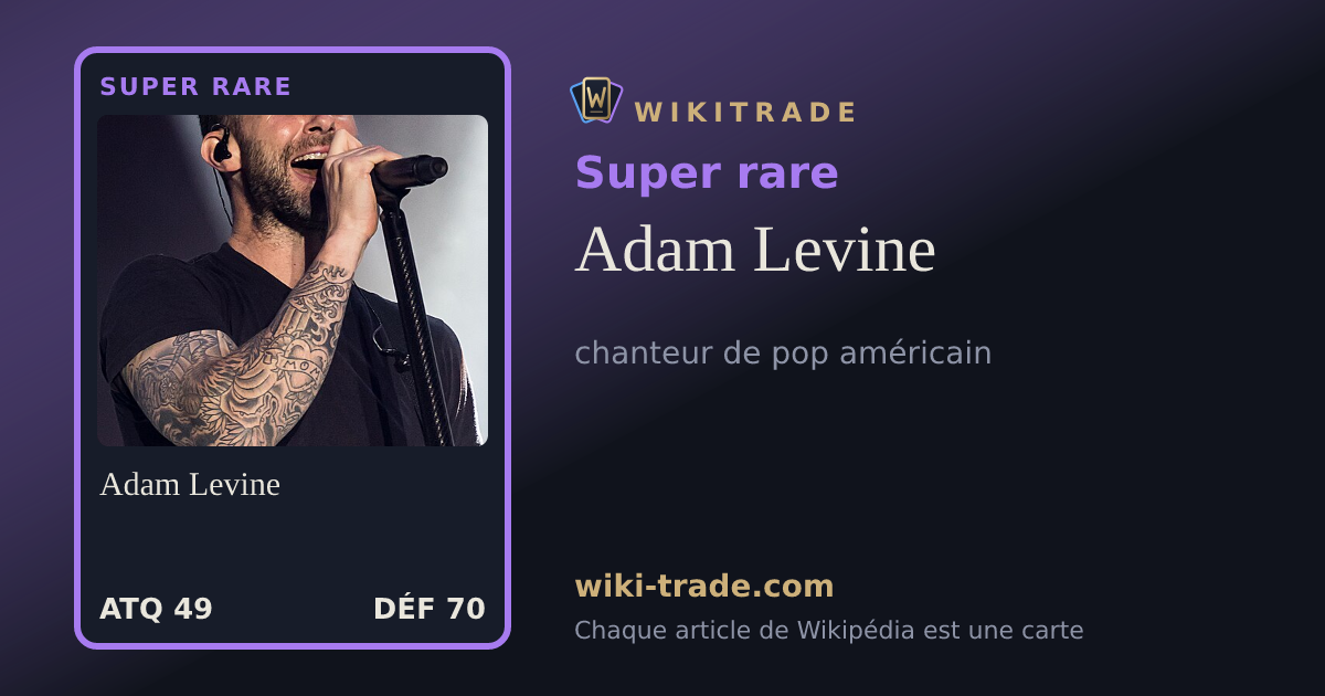 Adam Levine — carte Super rare