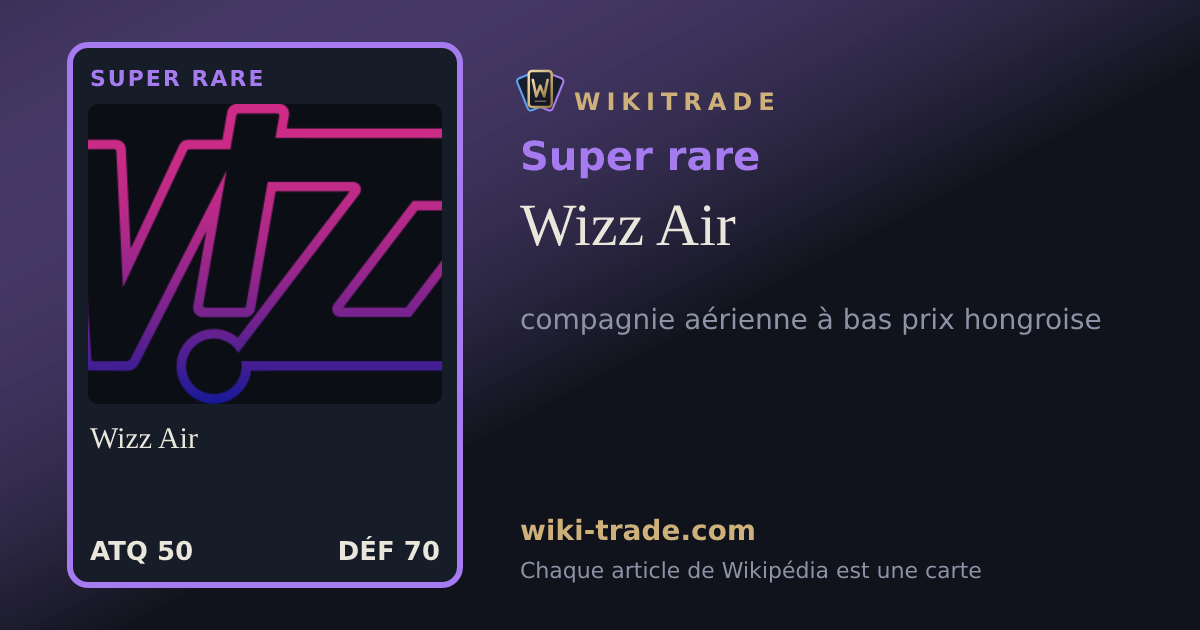 Wizz Air — carte Super rare
