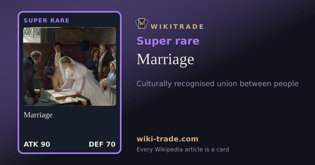 Marriage — Super rare card