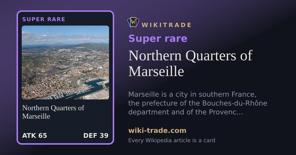 Northern Quarters of Marseille — Super rare card