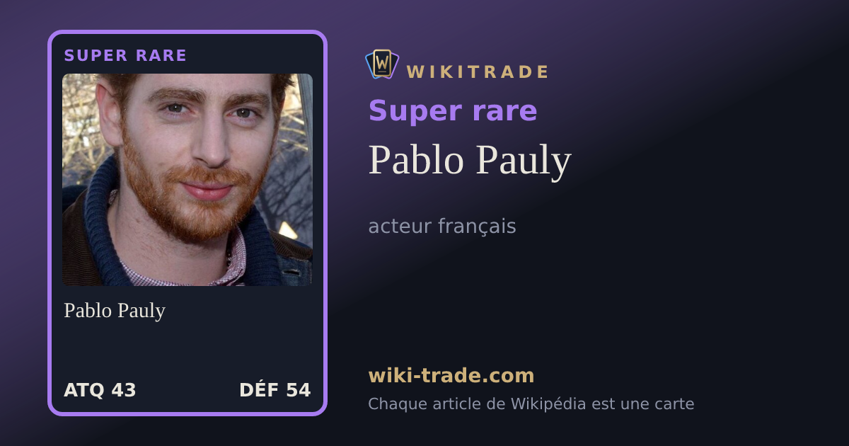 Pablo Pauly — carte Super rare