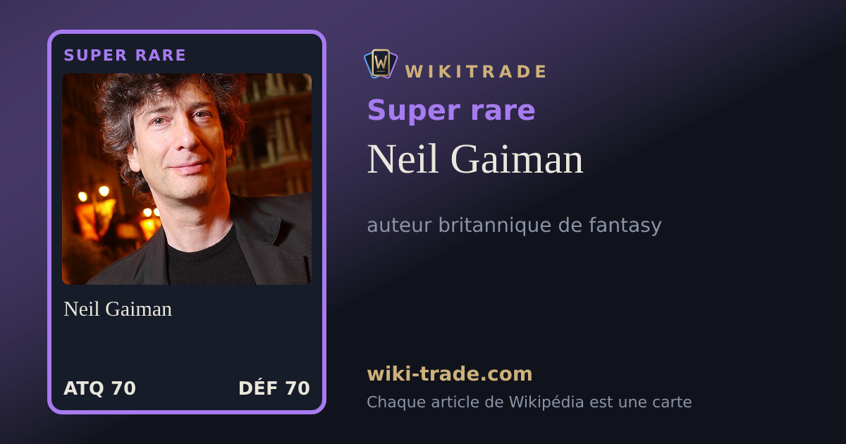 Neil Gaiman — carte Super rare