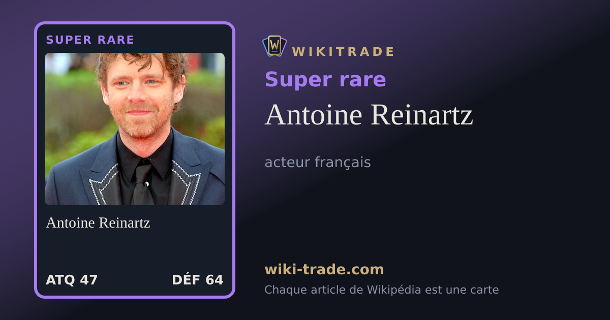 Antoine Reinartz — carte Super rare