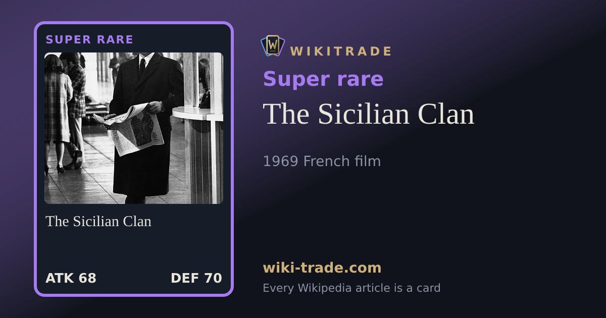 The Sicilian Clan — Super rare card