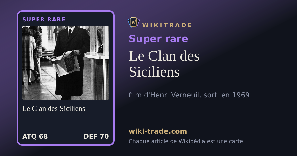 Le Clan des Siciliens — carte Super rare