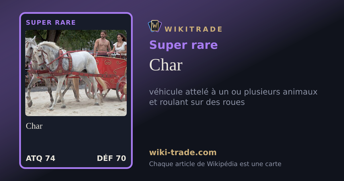 Char — carte Super rare